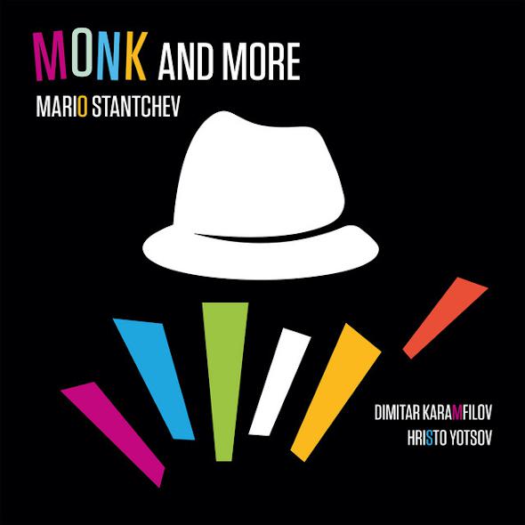 Georgi Gogov - Mario Stantchev - Monk and More